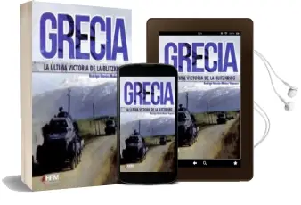 Descargar AudioLibro Grecia: La Ultima Victoria de la Bltizkrieg de Rodrigo García Muñoz Vaquero año 2017