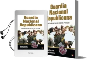 Descargar AudioLibro Guardia Nacional Republicana de Varios Autores año 2017