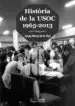 AudioLibro Historia de la Usoc (1965-2013) de Josep Maria De La Hoz