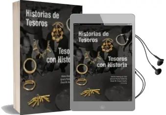 Descargar AudioLibro Historias de Tesoros, Tesoros con Historia de Alonso Rodriguez Diaz año 2017