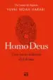 AudioLibro Homo Deus. una Breu Història del Demà (Rústica) de Yuval Noah Harari