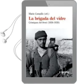 Descargar AudioLibro La Brigada del Vidre: Croniques del Front (1936-1939) de Maria Campillo año 2017