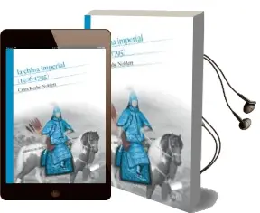 Descargar AudioLibro La China Imperial (1506-1795) de Cinta Krahe Noblett año 2017