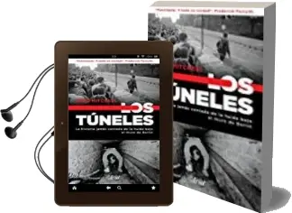 Descargar AudioLibro Los Tuneles: La Historia Jamas Contada de la Huida Bajo el Muro de Berlin de Greg Mitchell año 2017