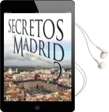 Descargar AudioLibro Secretos de Madrid 2 de Manuel Garcia Del Moral Escobedo año 2017