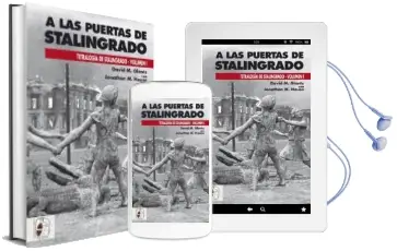 Descargar AudioLibro A las Puertas de Stalingrado (V.1) de David M. Glantz año 2017