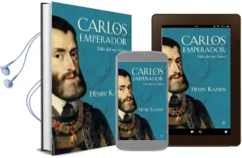 Descargar AudioLibro Carlos Emperador: Vida del rey Cesar de Henry Kamen año 2017