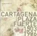 AudioLibro Cartagena Plaza Fuerte 1503-1996 de Jose Antonio Martinez Lopez