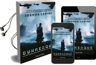 Descargar AudioLibro Dunkerque de Joshua Levine año 2017