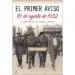 AudioLibro El Primer Aviso. 10 de Agosto de 1932 de Joaquin Gil Honduvilla