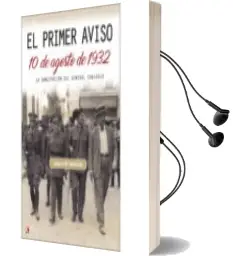 Descargar AudioLibro El Primer Aviso. 10 de Agosto de 1932 de Joaquin Gil Honduvilla año 2017