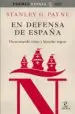 AudioLibro En Defensa de España: Desmontando Mitos y Leyendas Negras de Stanley G. Payne
