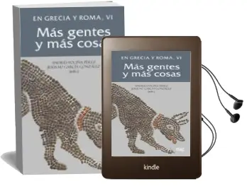 Descargar AudioLibro En Grecia y Roma, vi: Mas Gentes y mas Cosas de Pociña Andres año 2017