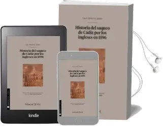 Descargar AudioLibro Historia del Saqueo de Cadiz por los Ingleses en 1596 de Fray Pedro De Abreu año 2017