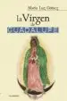 AudioLibro (I.B.D.) la Virgen de Guadalupe de Maria Luz Gomez