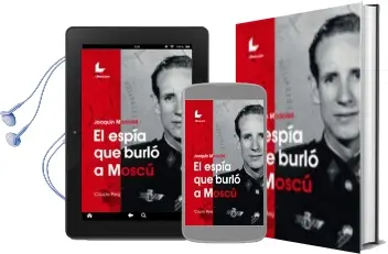 Descargar AudioLibro Joaquin Madolell: El Espia que Burlo a Moscu de Claudio Reig año 2017