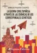 AudioLibro La Guerra Civil Española a Traves de las Cronicas de los Corresponsales Sovieticos de Enrique Piquero Cuadros