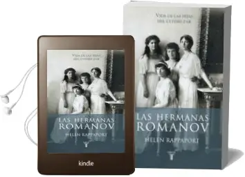 Descargar AudioLibro Las Hermanas Romanov de Helen Rappaport año 2017