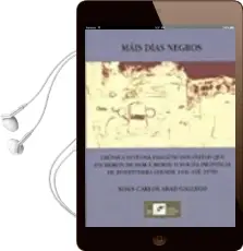 Descargar AudioLibro Mais Dias Negros de Xoan Carlos Abad Gallego año 2017