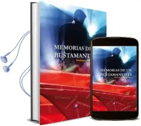 Descargar AudioLibro Memorias de un Bustamantista de Prudencio Martinez Tricio año 2017