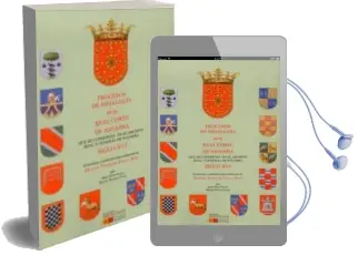 Descargar AudioLibro Procesos de Hidalguía de la Real Corte de Navarra que se Conserva n en el Archivo Real y General de Navarra. Siglo xvi de Manuel Pardo De Vera Y Diaz año 2017
