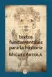 AudioLibro Textos Fundamentales para la Historia de Miguel Artola