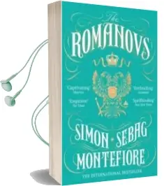 Descargar AudioLibro The Romanovs: 1613-1918 de Simon Sebag Montefiore año 2017