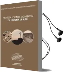 Descargar AudioLibro Travesia por Tres Momentos da Historia de Bueu de Varios Autores año 2017
