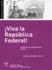 AudioLibro ¡Viva la Republica Federal!: Andalucia y el Republicanismo Federal de No Especificado
