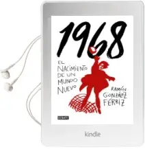 Descargar AudioLibro 1968 de Ramon Gonzalez Ferriz año 2018
