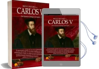 Descargar AudioLibro Breve Historia de Carlos v de No Especificado año 2018