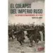 AudioLibro El Colapso del Imperio Ruso: Las Guerras de Independencia, 1917 - 1927 de Ruben Serrano Villamor