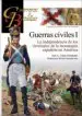 AudioLibro Guerras Civiles i: La Independencia de los Virreinatos de la Monarquia Española en America de Jose A. Lopez Fernandez