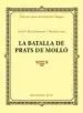 AudioLibro La Batalla de Prats de Molló de Josep Fontbernat