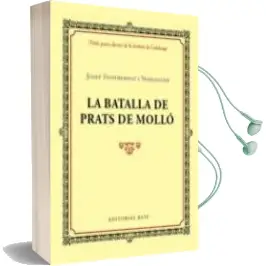 Descargar AudioLibro La Batalla de Prats de Molló de Josep Fontbernat año 2018