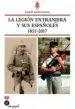 AudioLibro La Legion Extranjera y sus Españoles 1831-2017 de Joaquin Mañes Postigo