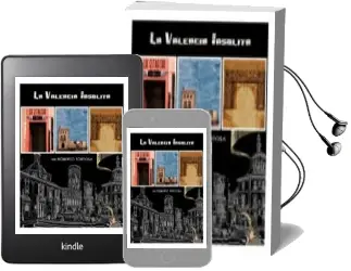 Descargar AudioLibro La Valencia Insolita de Roberto Tortosa año 2018