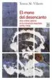 AudioLibro El Mono del Desencanto: Una Critica Cultural de la Transicion Española (1973-1993) de Teresa Maria Vilaros Soler