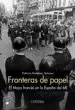 AudioLibro Fronteras de Papel: El Mayo Frances en la España del 68 de Patricia Badenes Salazar