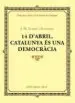 AudioLibro 14 d Abril: Catalunya és una Democràcia de J. M. Llado I Figueres