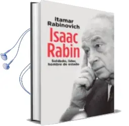 Descargar AudioLibro Isaac Rabin de Itamar Rabinovich año 2018
