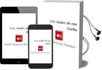 Descargar AudioLibro Los Anales de san Bertín de David Carmona Centeno año 2018