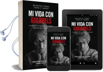 Descargar AudioLibro Mi Vida con Goebbels de Brunhilde Pomsel año 2018