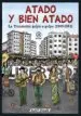 AudioLibro Atado y Bien Atado: La Transicion Golpe a Golpe (1969-1981) de Ruben Uceda
