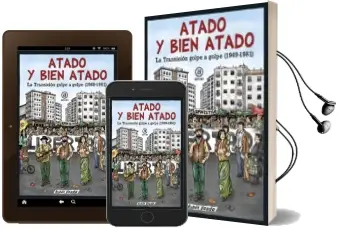 Descargar AudioLibro Atado y Bien Atado: La Transicion Golpe a Golpe (1969-1981) de Ruben Uceda año 2018