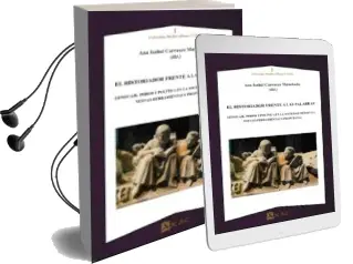 Descargar AudioLibro El Historiador Frente a las Palabras: Lenguaje, Poder y Politica en la Sociedad Medieval de Ana Isabel Carrasco Manchado año 2018