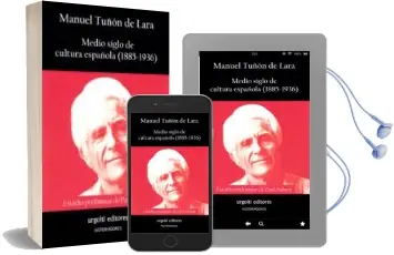 Descargar AudioLibro Medio Siglo de Cultura Española (1885-1936) de Manuel Tuñón De Lara año 2018