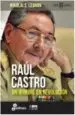 AudioLibro Raúl Castro. un Hombre en Revolución de Nikolai S. Leonov