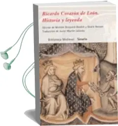 Descargar AudioLibro Ricardo Corazon de Leon: Historia y Leyenda de Michelle Brossard Dandre año 2018