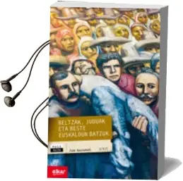 Descargar AudioLibro Beltzak, Juduak eta Beste Euskaldun Batzuk de Joxe Azurmendi Otaegi año 2018